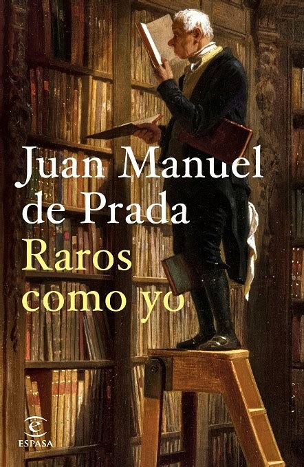 Juan Manuel de Prada: «Se ha impuesto una  